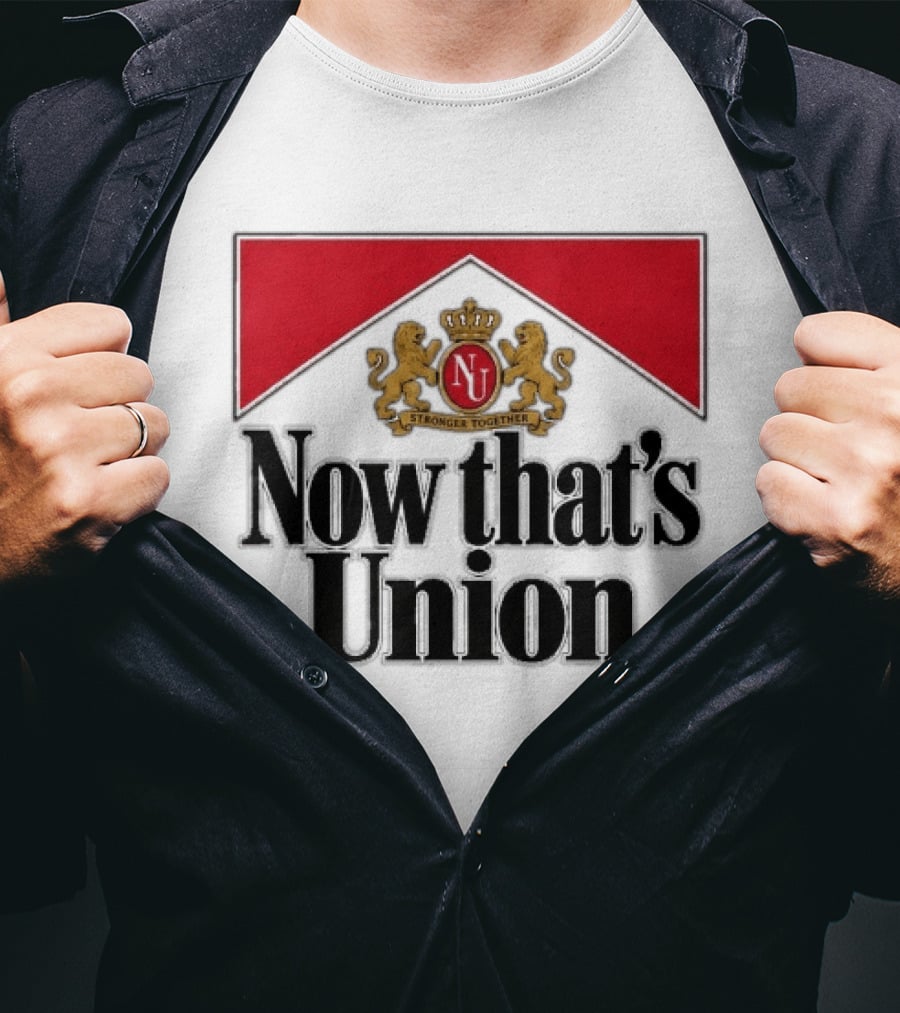 Now That's Union Stronger Together NU Lions Crest T-Shirt