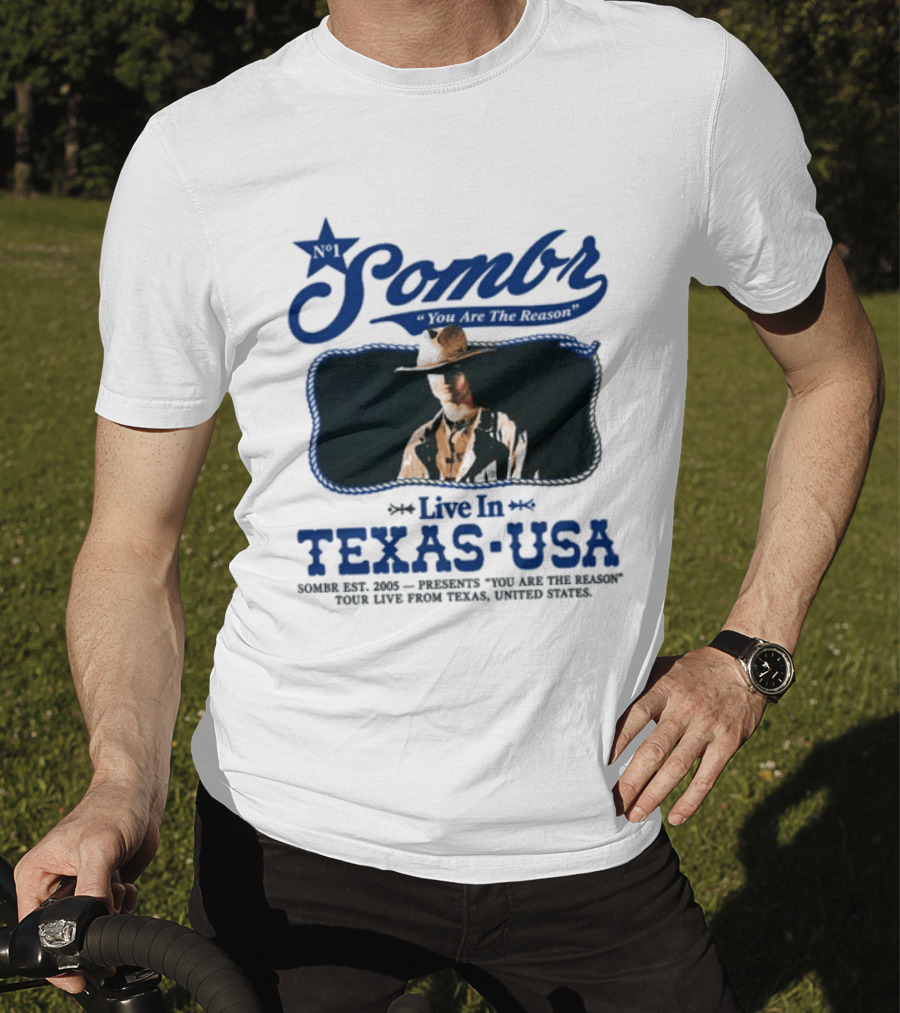 Sombr Live In Texas USA October 2026 You Are The Reason T-Shirt