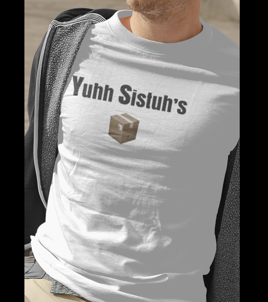 Yuhh Sistuh's Box T-Shirt