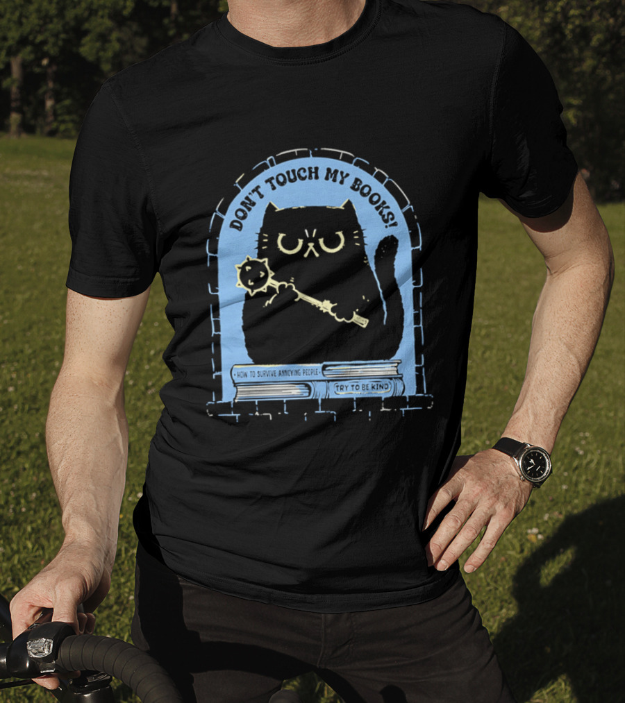 Black Cat Don't Touch My Books Illustration With Mace And Stacked Books T-Shirt