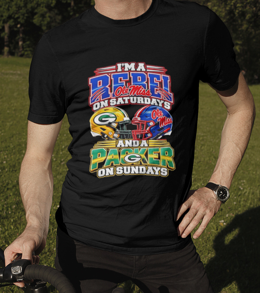 I'm A Rebel Ole Miss On Saturdays And A Packer On Sundays T-Shirt