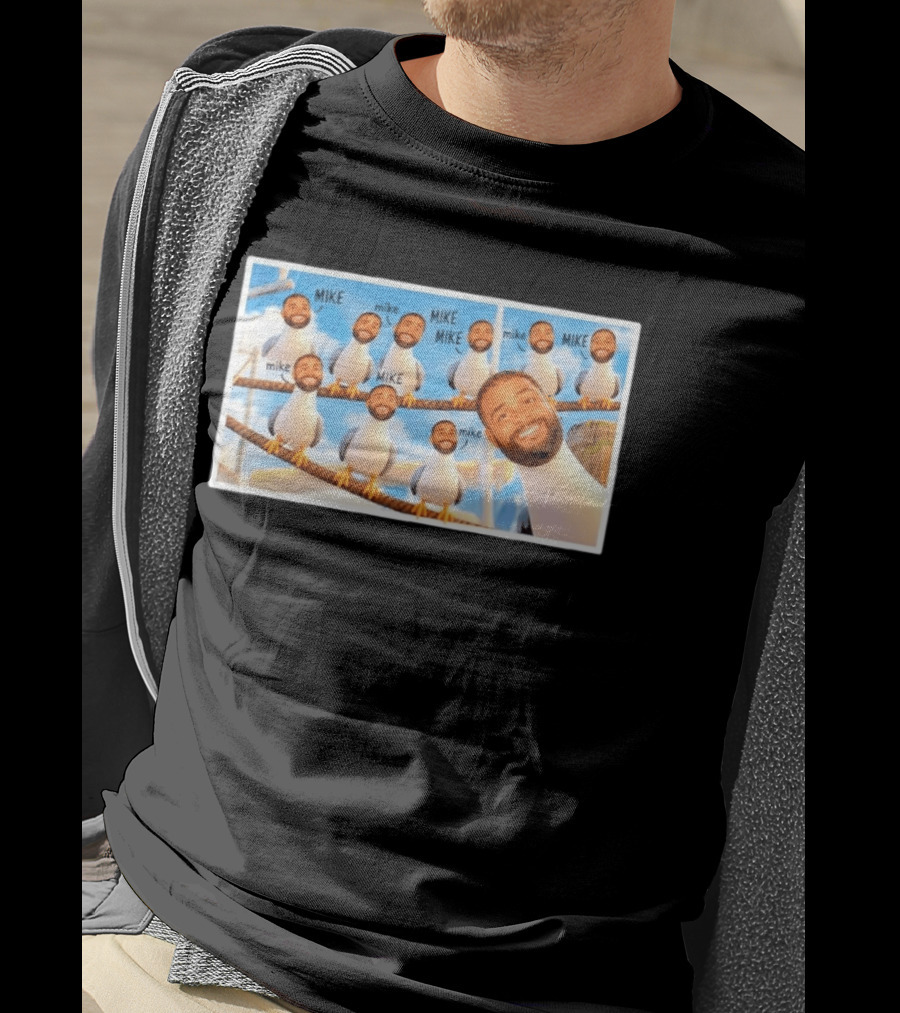 Mike Seagulls Meme Funny Birds Faces T-Shirt