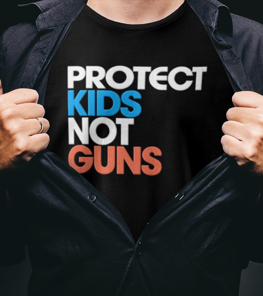 Protect Kids Not Guns T-Shirt