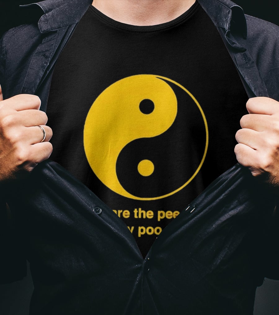 Yellow Yin Yang You Are The Pee Pee To My Poo Poo T-Shirt