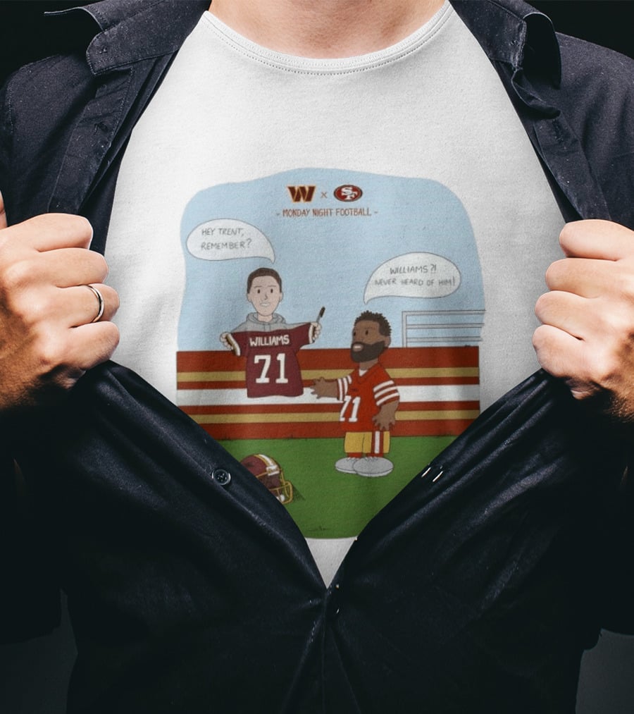 Monday Night Football Williams 71 Washington Vs 49ers T-Shirt