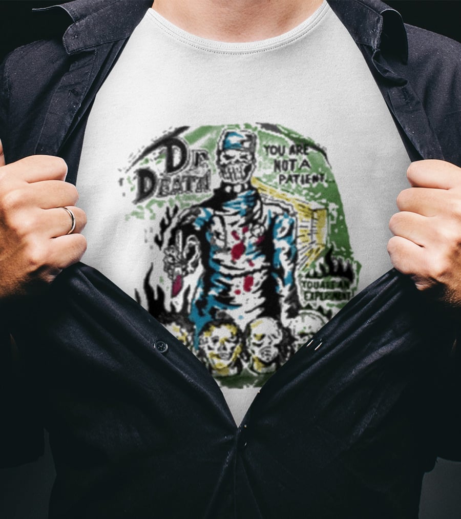 Dr. Death III You Are Not A Dream Warren Lotas Skulls T-Shirt