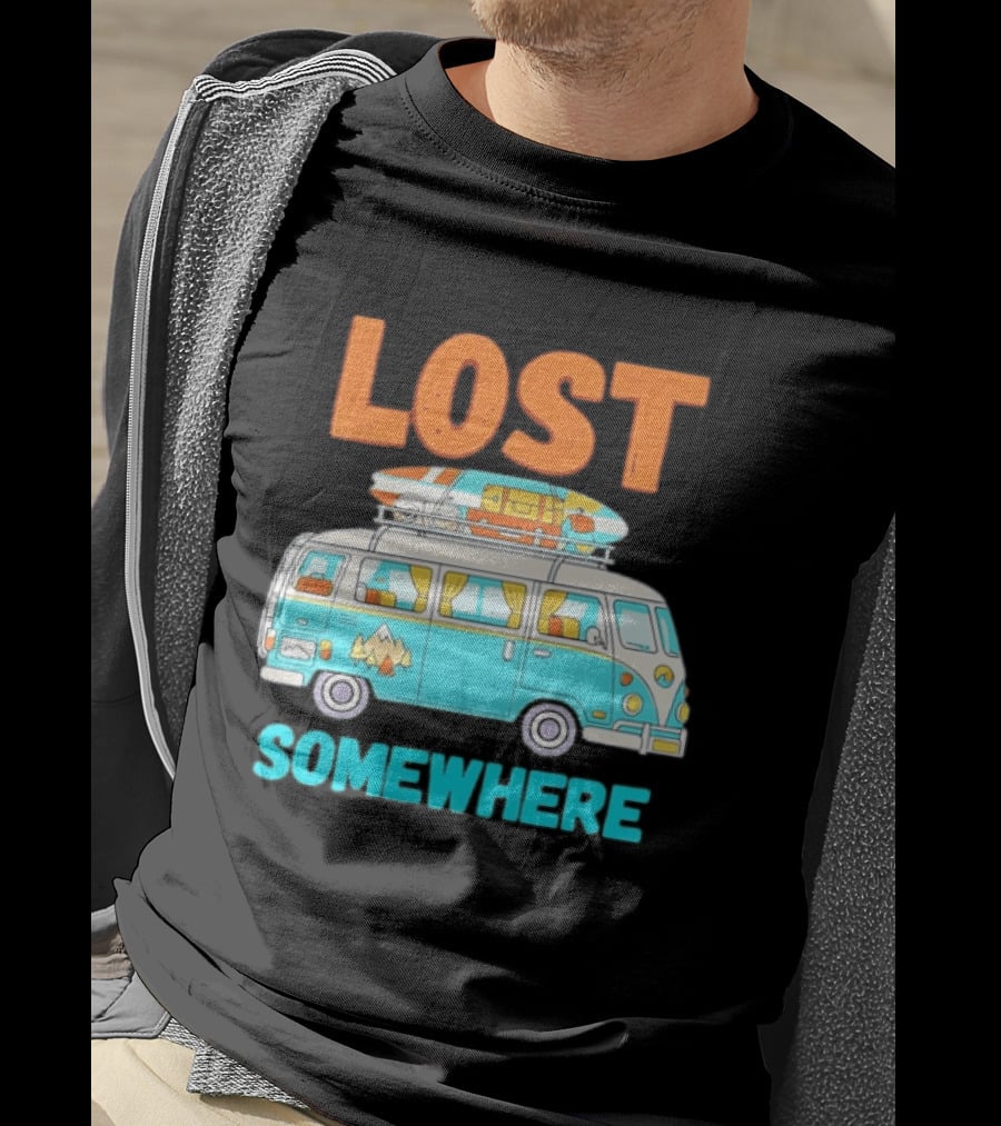 Lost Somewhere Camper Van Adventure T-Shirt