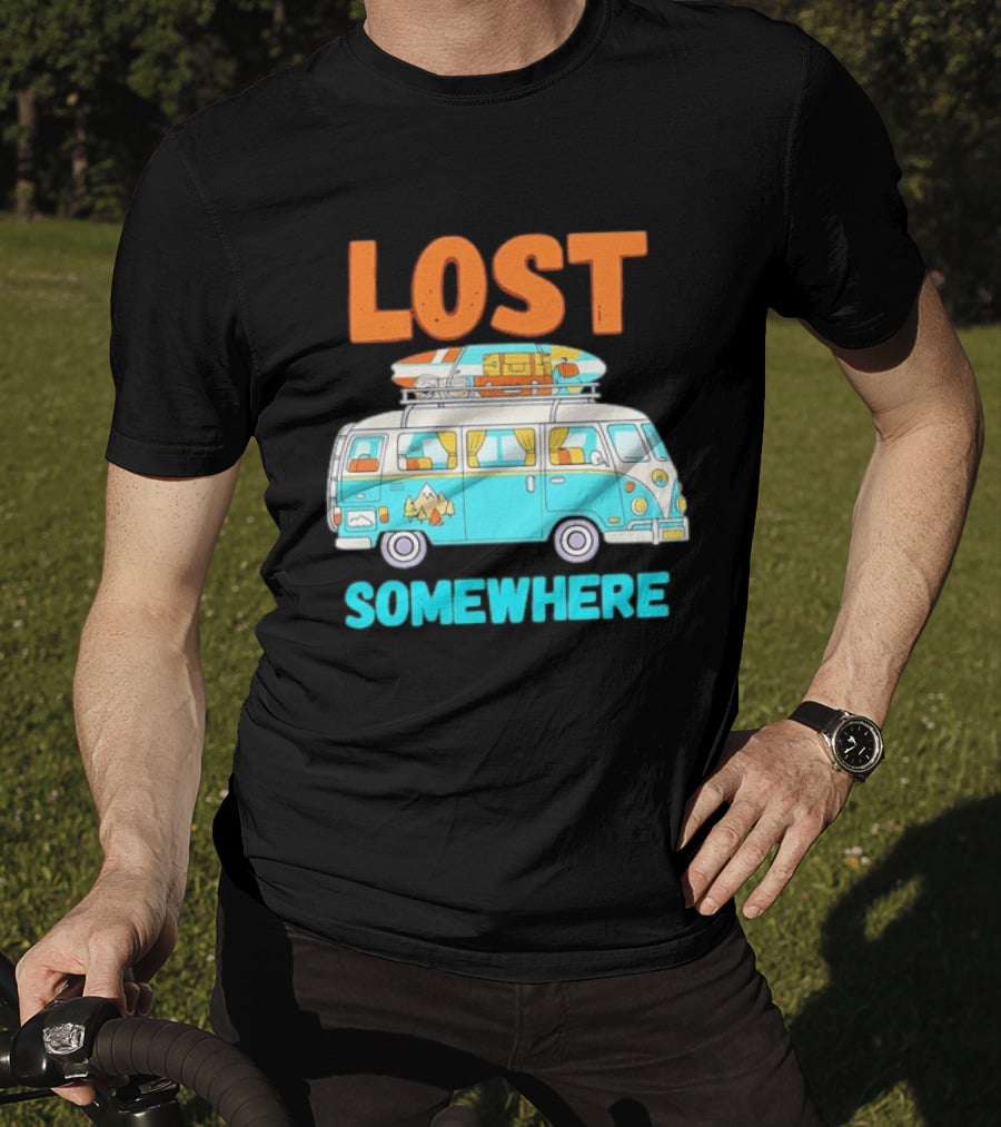 Lost Somewhere Camper Van Adventure T-Shirt