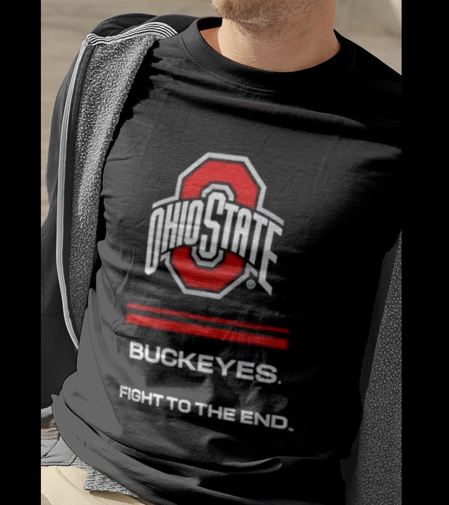 Ohio State Buckeyes Fight To The End NCAA Team Spirit T-Shirt