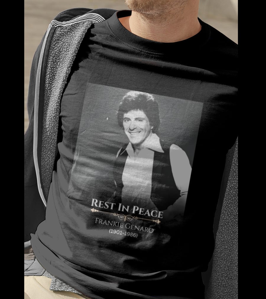 Rest In Peace Frankie Genaro 1901 1986 T-Shirt