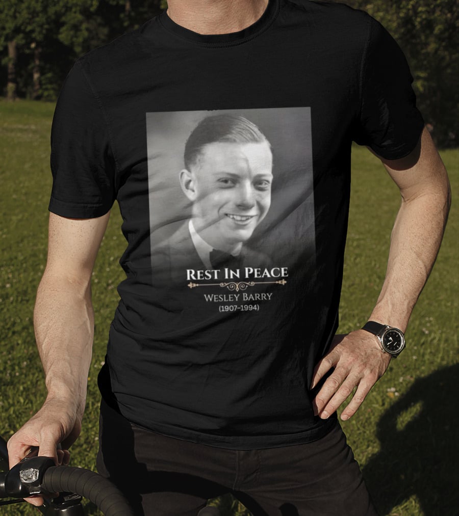 Rest In Peace Wesley Barry 1907 1994 T-Shirt