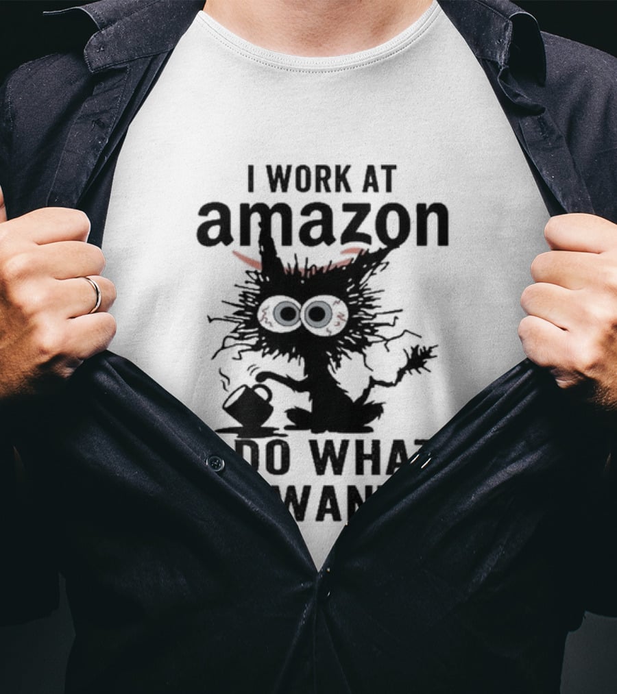 I Work At Amazon Black Cat I Do What I Want T-Shirt