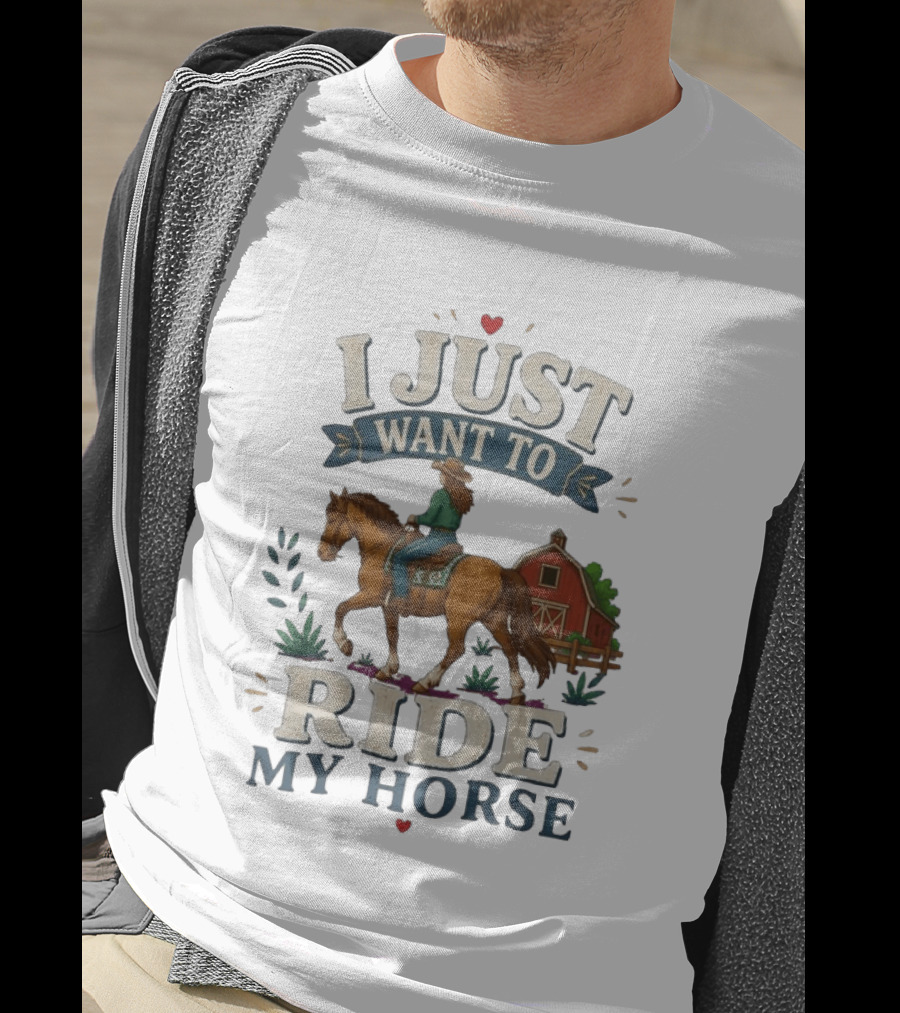 I Just Want To Ride My Horse With Barn And Rider Country Scene T-Shirt