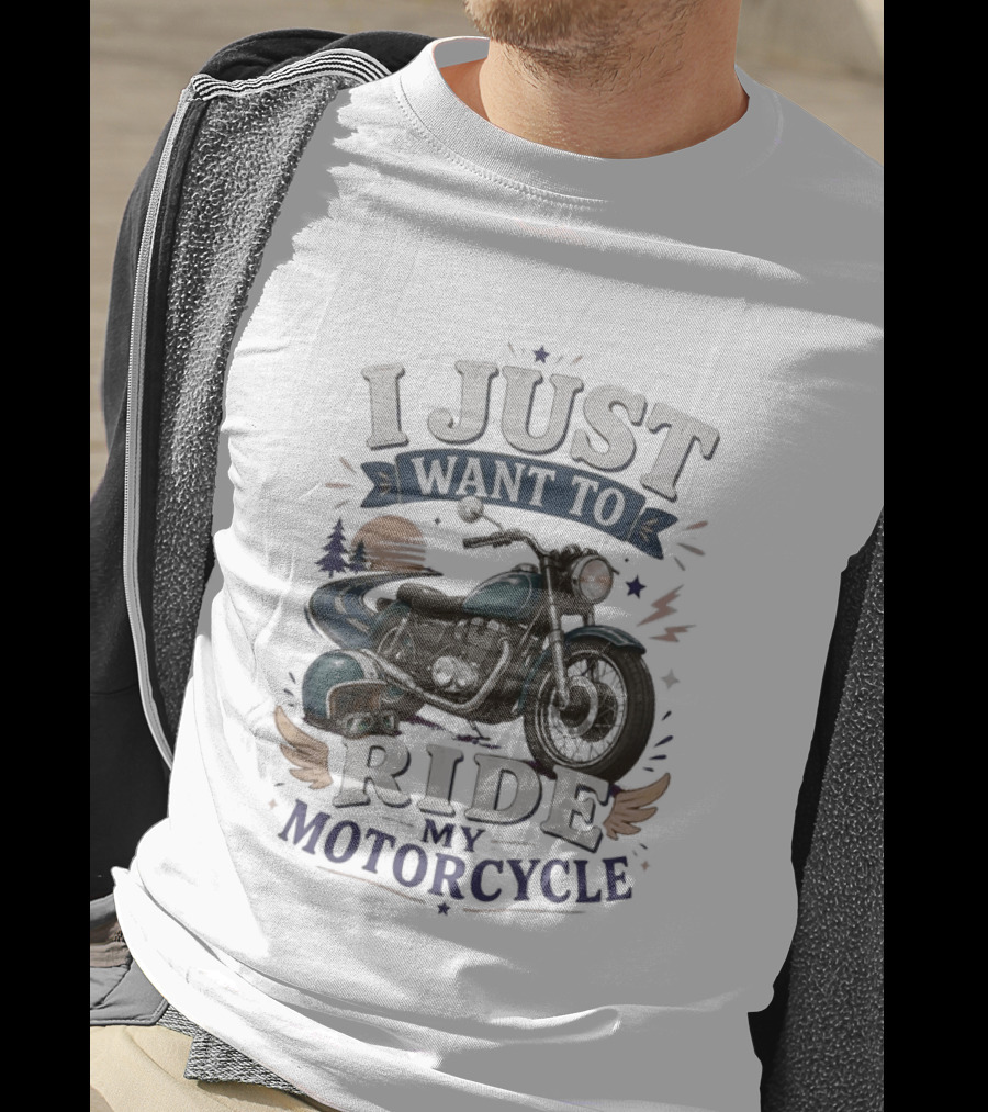 I Just Want To Ride My Motorcycle Retro Sunset And Cruiser T-Shirt