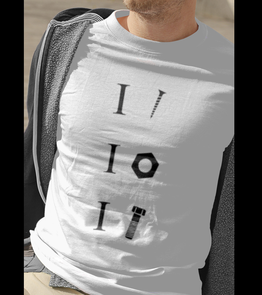 I Screw I Nut I Bolt Witty Play On Words Tool Lovers T-Shirt