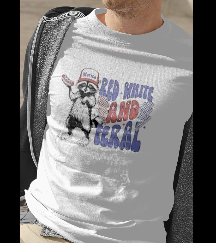 Raccoon Red White And Feral Hot Dog 4th Of July Merica Independence Day T-Shirt