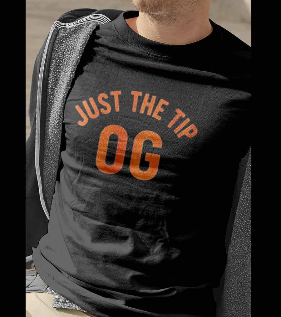 Just The Tip OG T-Shirt