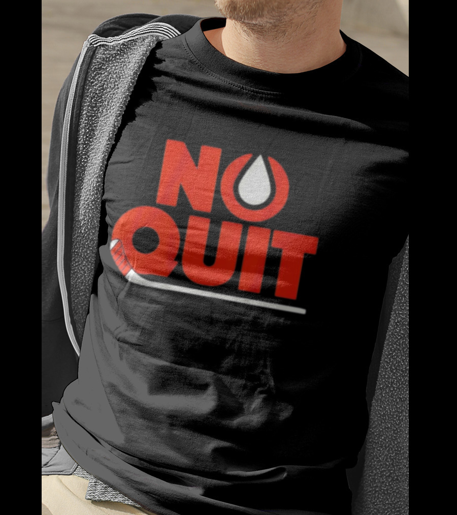 Edmonton No Quit Hockey Stick T-Shirt