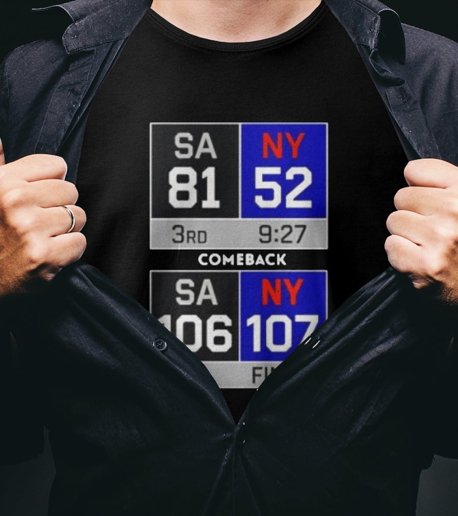 New York Knicks Epic Comeback Victory Against San Antonio Scoreboard Highlights T-Shirt