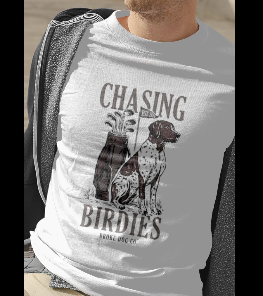 Chasing Birdies Broke Dog Co Golf Bag Dog T-Shirt