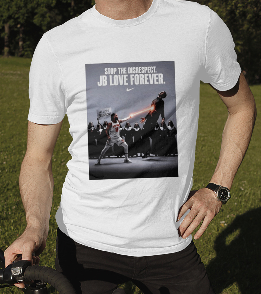 Stop The Disrespect JB Love Forever We Love Brunson Nike T-Shirt