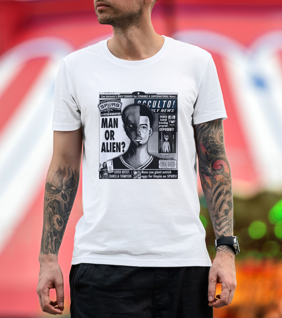 San Antonio Spurs Victor Wembanyama Occulto Weekly News Man Or Alien French Hybrid Exposed T-Shirt