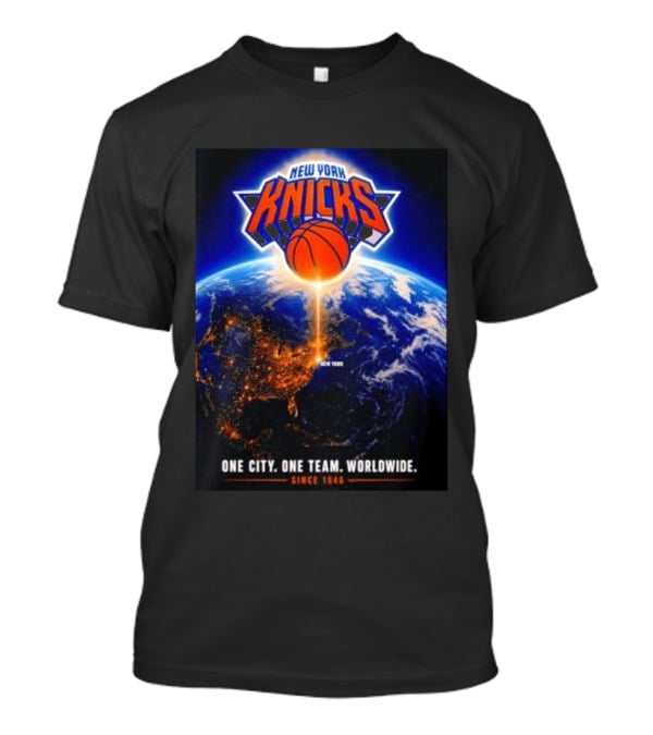 New York Knicks One City One Team Worldwide Since 1946 Earth Basketball T-Shirt