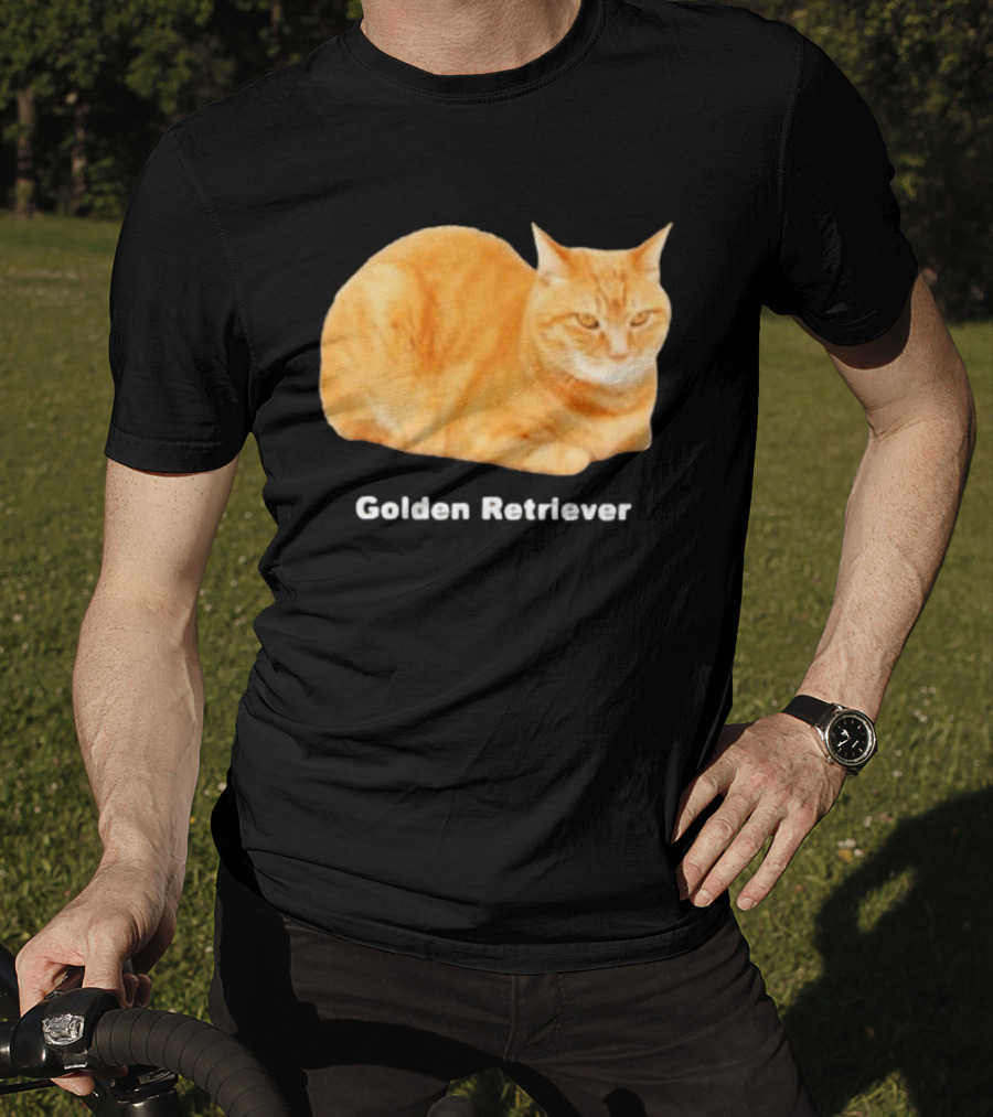 Orange Tabby Cat Golden Retriever Sarcastic Meme Humor T-Shirt