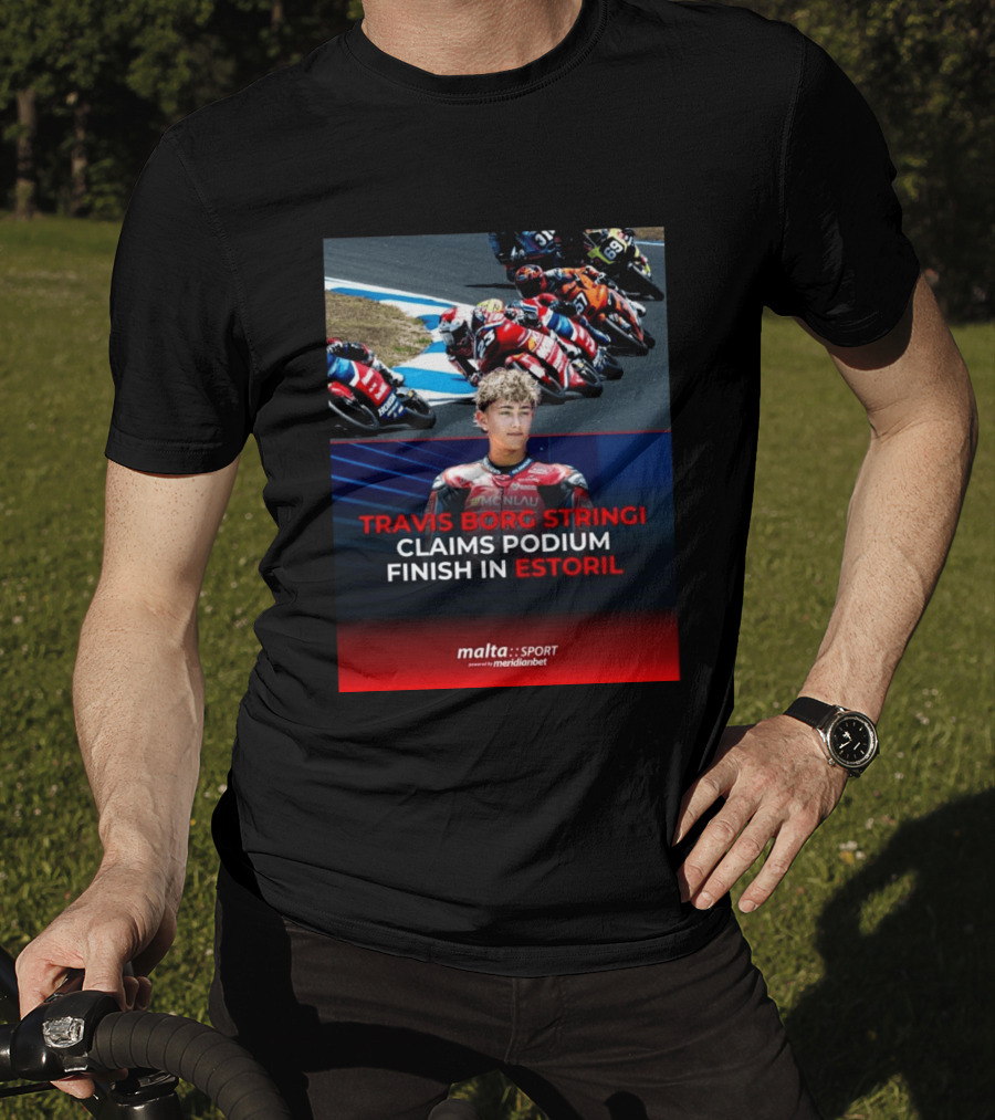 TRAVIS BORG STRINGI Podium Finish Estoril Malta Sport Powered By Meridianbet T-Shirt