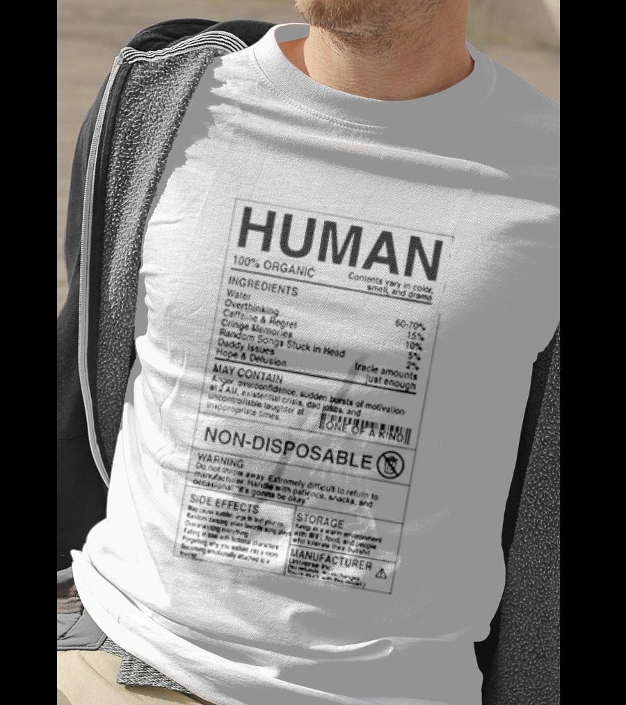 Human Nutrition Facts Ingredients Water Overthinking Caffeine Regret Non Disposable Sticker T-Shirt