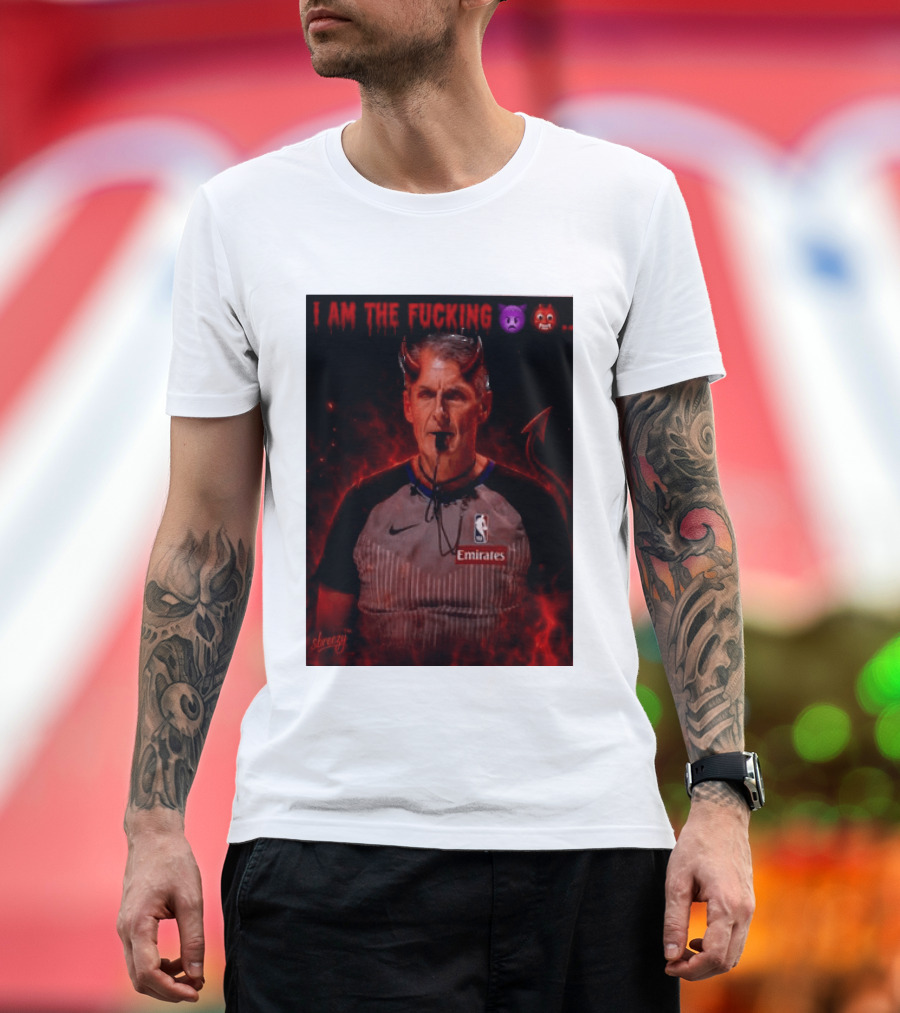 I Am The Fucking Emoji Devil Scott Foster NBA Referee Emirate T-Shirt