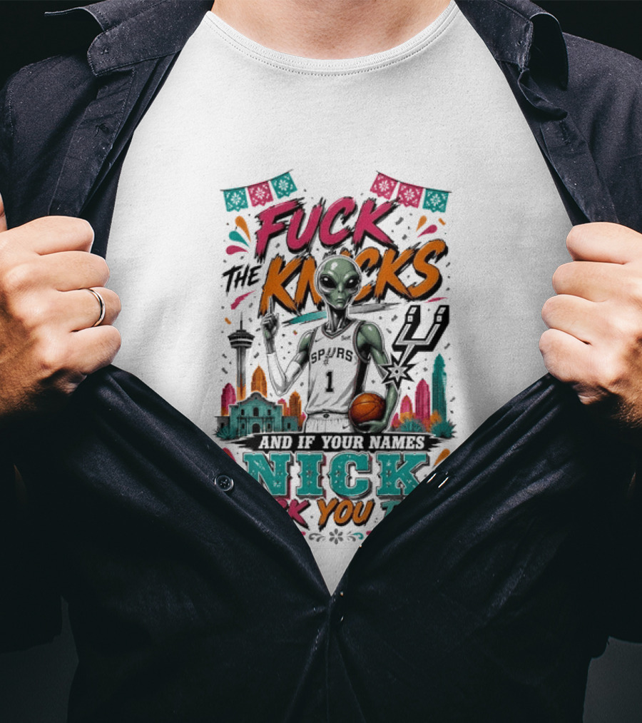 Victor Wembanyama San Antonio Spurs Alien F The Knicks And If Your Names Nick F You Too T-Shirt