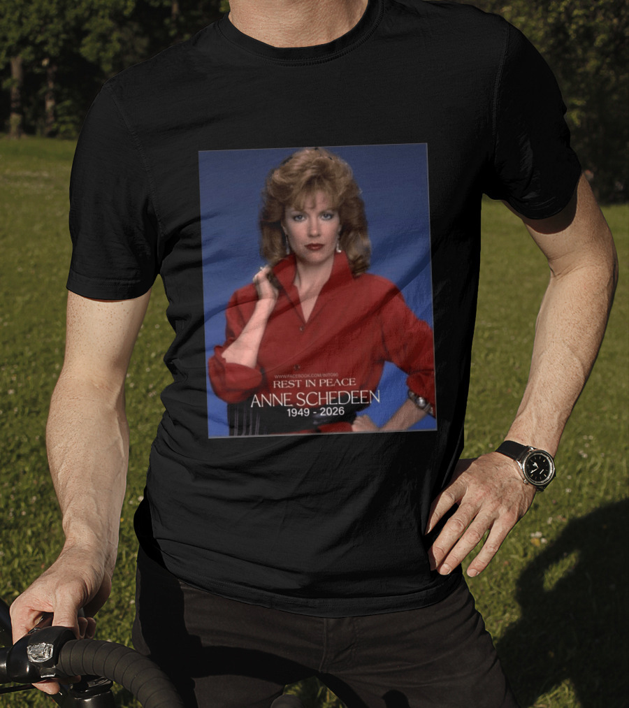 Rest In Peace Anne Schedeen 1949 2026 T-Shirt