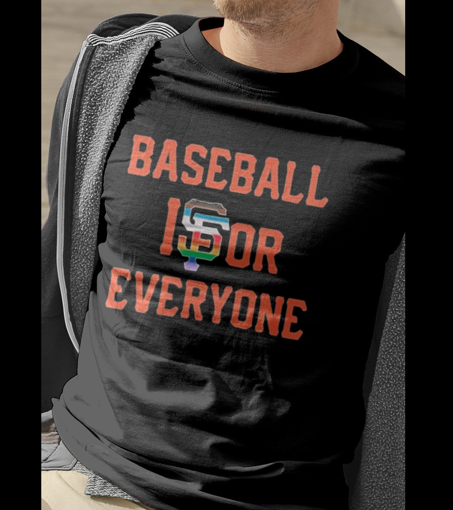BASEBALL IS FOR EVERYONE SF Giants Inclusive Pride T-Shirt