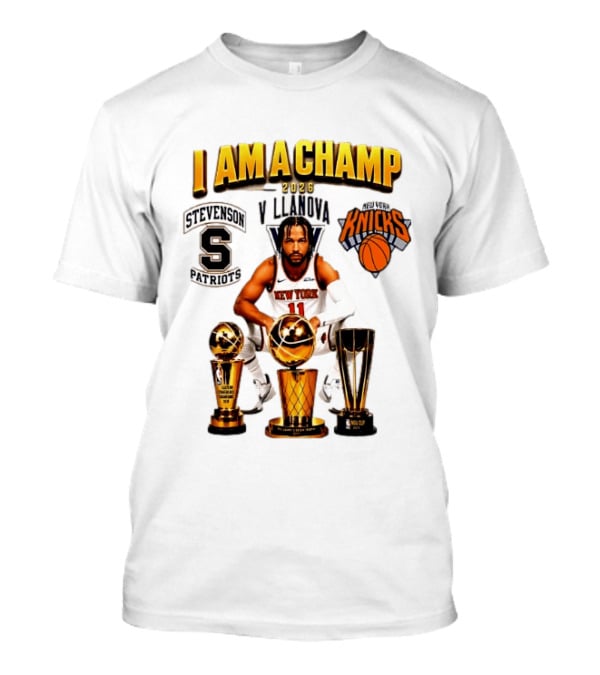 New York Knicks Jalen Brunson I Am A Champ Stevenson Villanova Patriots 2026 T-Shirt