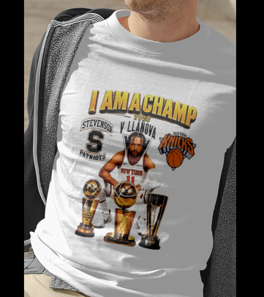 New York Knicks Jalen Brunson I Am A Champ Stevenson Villanova Patriots 2026 T-Shirt