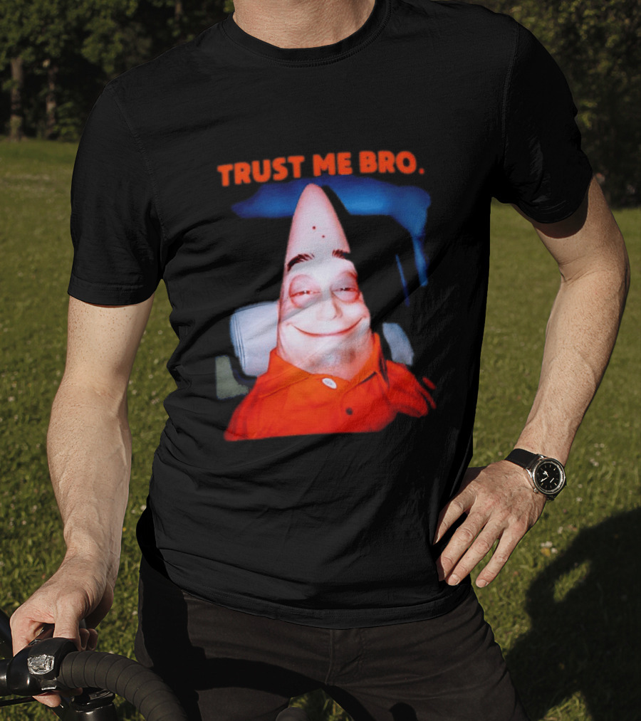 Patrick Trust Me Bro Funny Meme Face T-Shirt