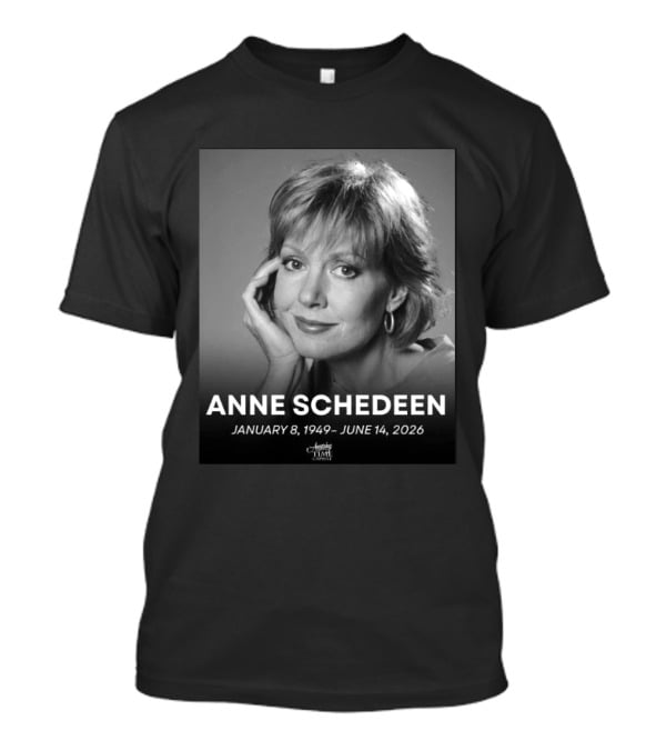 Anne Schedeen January 8 1949 June 14 2026 America Time Capsule T-Shirt