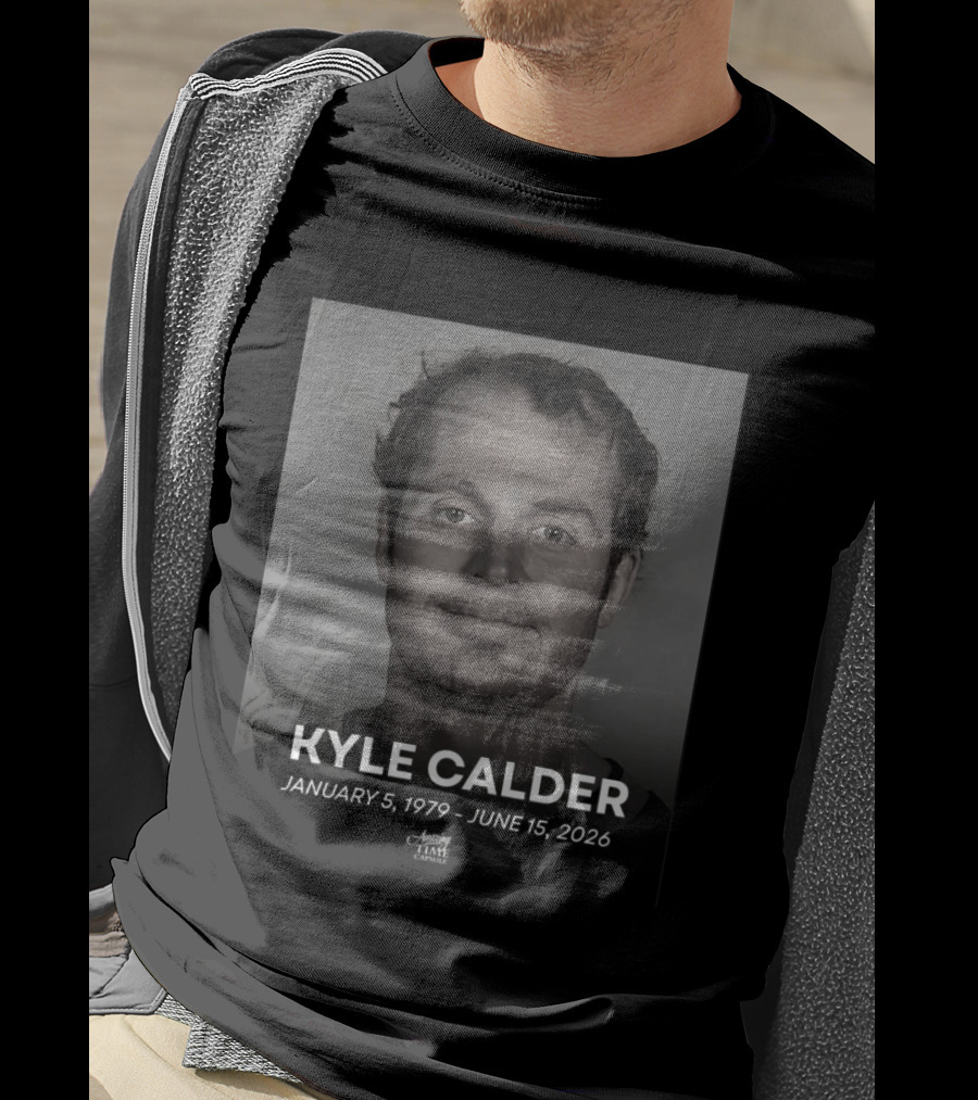 Kyle Calder January 5 1979 June 15 2026 T-Shirt