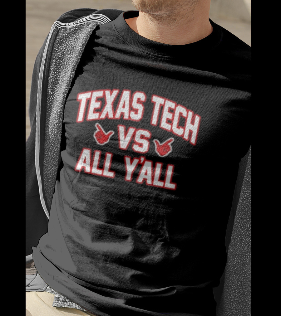 Texas Tech Red Raiders Vs All Y'all NCAA Rivalry T-Shirt