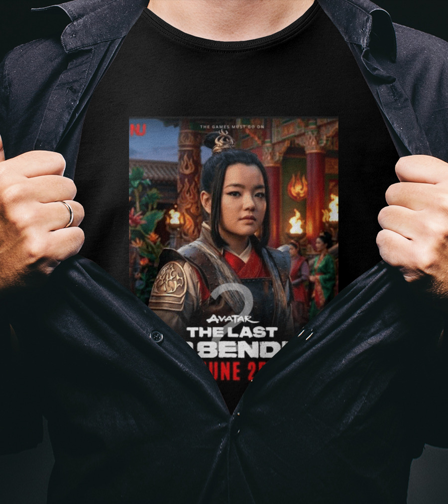 The Games Must Go On Avatar The Last Airbender June 25 2026 Netflix Series T-Shirt