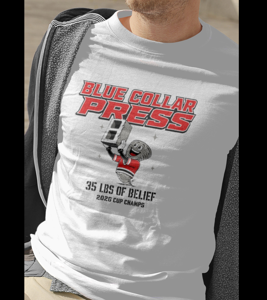 Blue Collar Press 2026 Cup Champs 35 Lbs Of Belief Carolina Hurricanes NHL T-Shirt