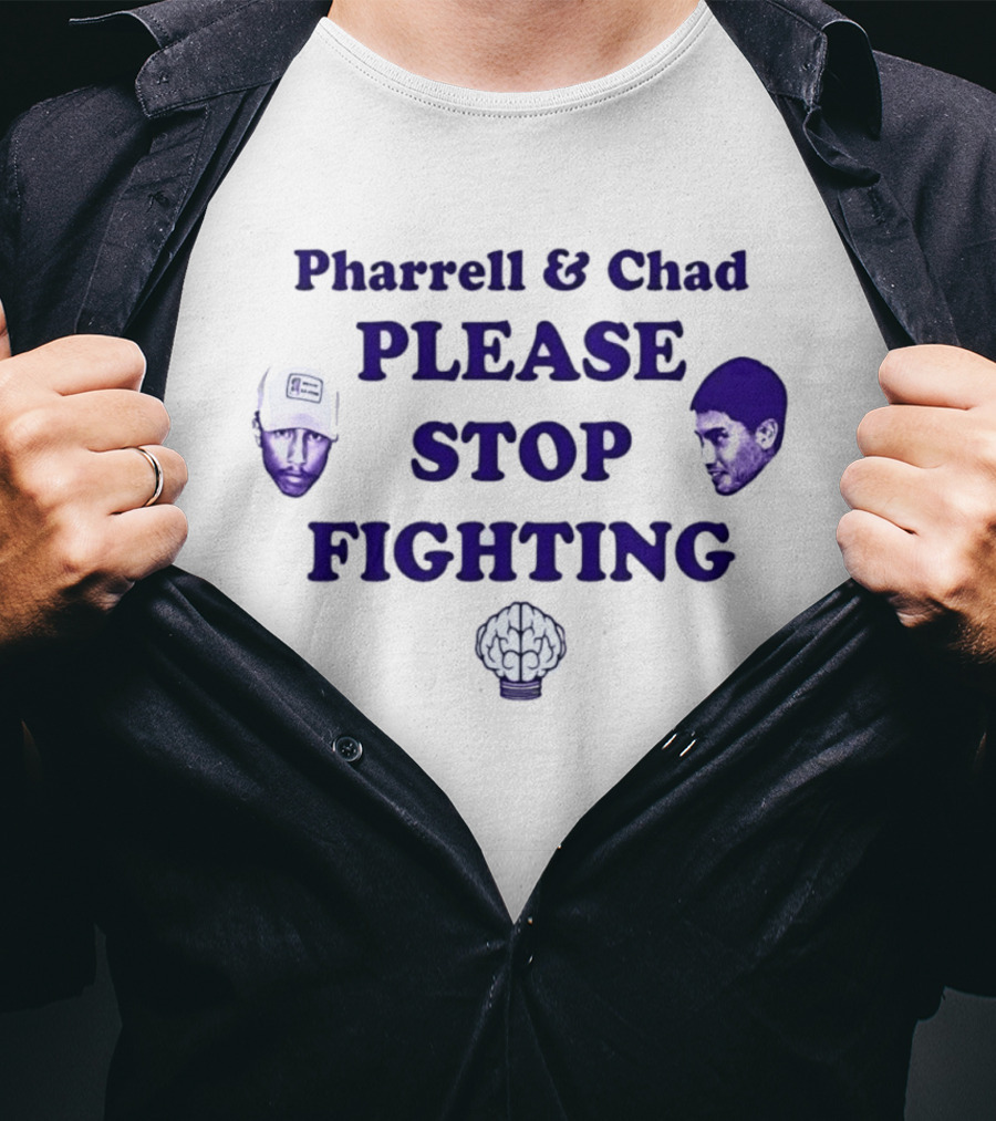 Pharrell & Chad Please Stop Fighting Brain T-Shirt