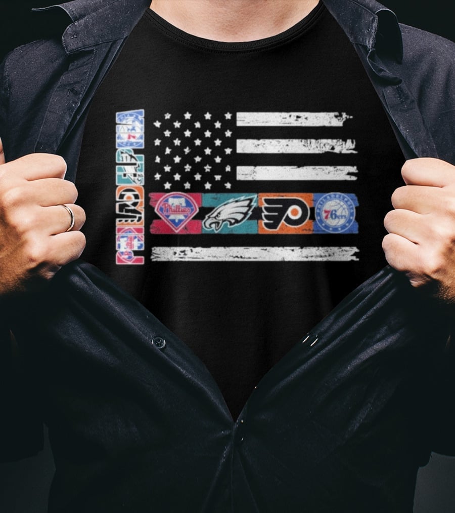 Philadelphia Sports Teams 250th Anniversary USA Flag Phillies Eagles Flyers 76ers T-Shirt