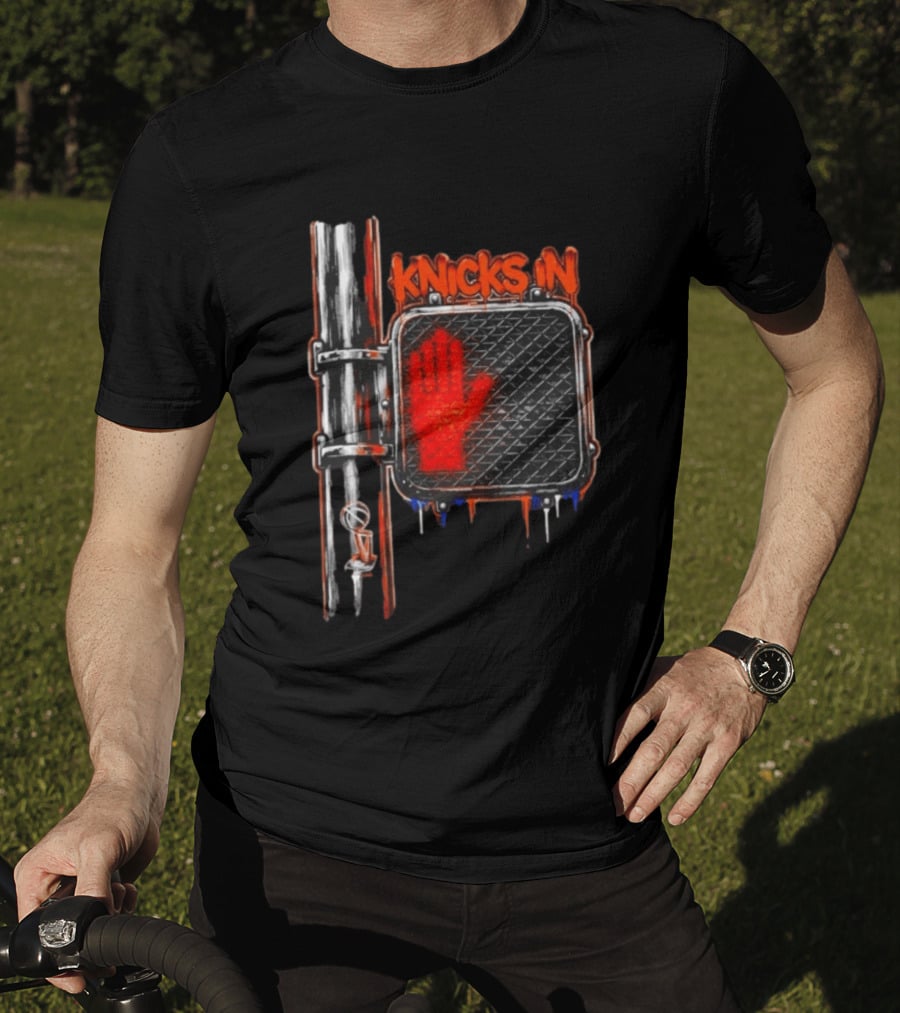 Knicks In 4 Hand Sign Traffic Light NBA T-Shirt