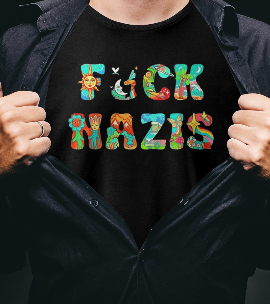 Fuck Naz Isv Sun Moon Rainbow Butterfly Flower Peace Hippie T-Shirt