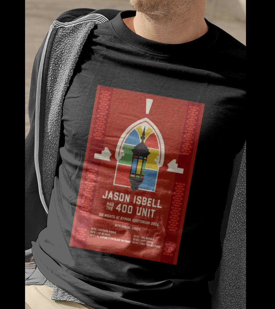 Jason Isbell And The 400 Unit Six Nights Ryman Auditorium 2026 With Special Guests T-Shirt