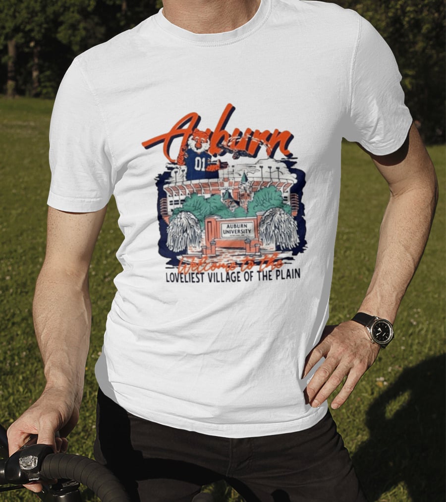 Auburn University Welcome Loveliest Village Of The Plain T-Shirt