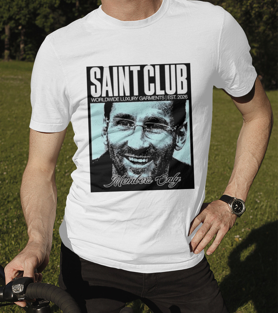 SAINT CLUB Worldwide Luxury Garments Est. 2026 Members Only T-Shirt