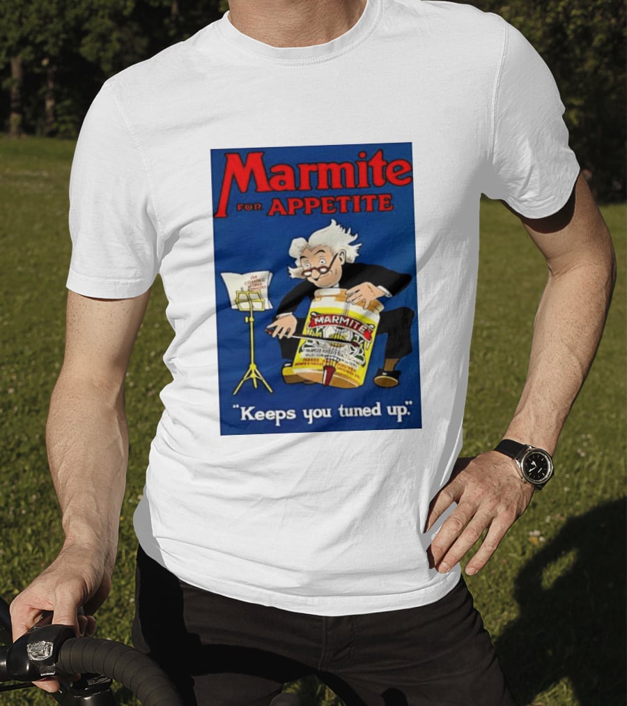 Marmite For Appetite Keeps You Tuned Up Conductor T-Shirt